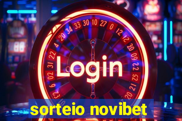 sorteio novibet